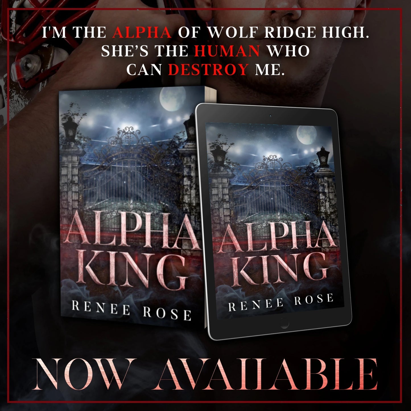 Wolf Ridge High Book 4: Alpha King - Signed Paperback Renee Rose® Romance