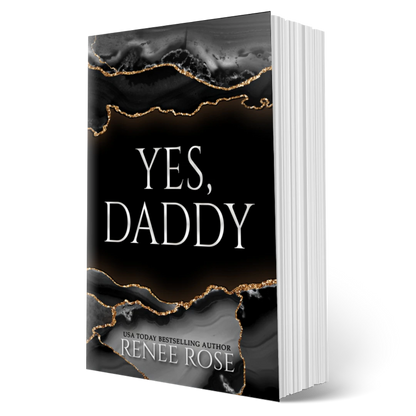 Yes, Daddy Special Edition Renee Rose® Romance
