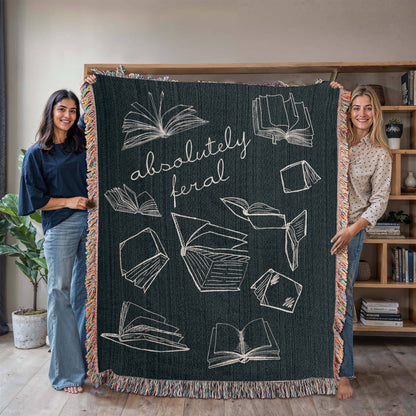 Absolutely Feral Woven Blanket – For Readers Who've Lost All Chill
