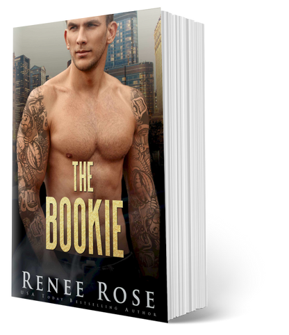Chicago Bratva Book 6: The Bookie - Signed Paperback Renee Rose® Romance