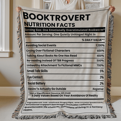 Booktrovert Nutrition Facts Woven Blanket – Quietly Unhinged & Cozy