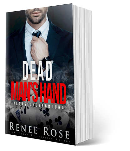Vegas Underground Book 7: Dead Man's Hand - Signed Paperback Renee Rose® Romance