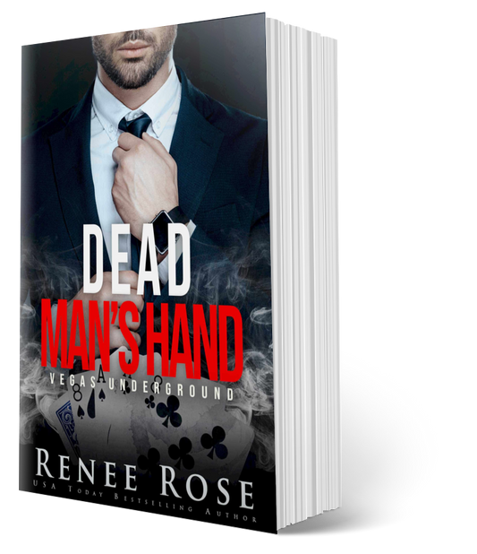 Vegas Underground Book 7: Dead Man's Hand - Signed Paperback Renee Rose® Romance