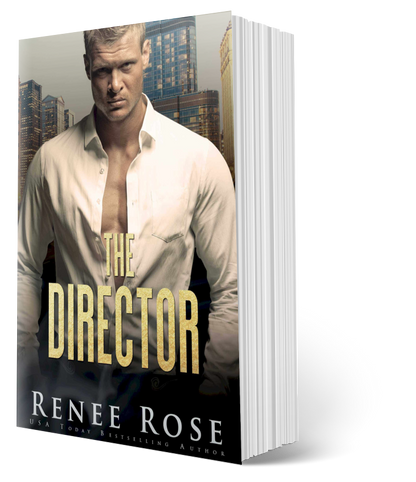 Chicago Bratva Book 1: The Director - Signed Paperback Renee Rose® Romance