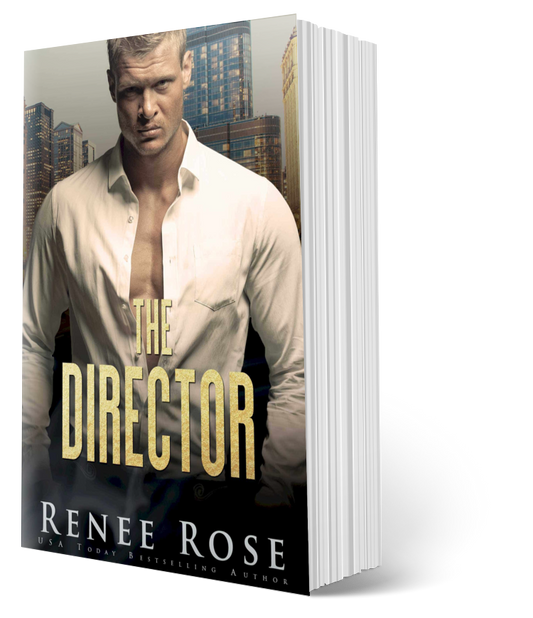 Chicago Bratva Book 1: The Director - Signed Paperback Renee Rose® Romance