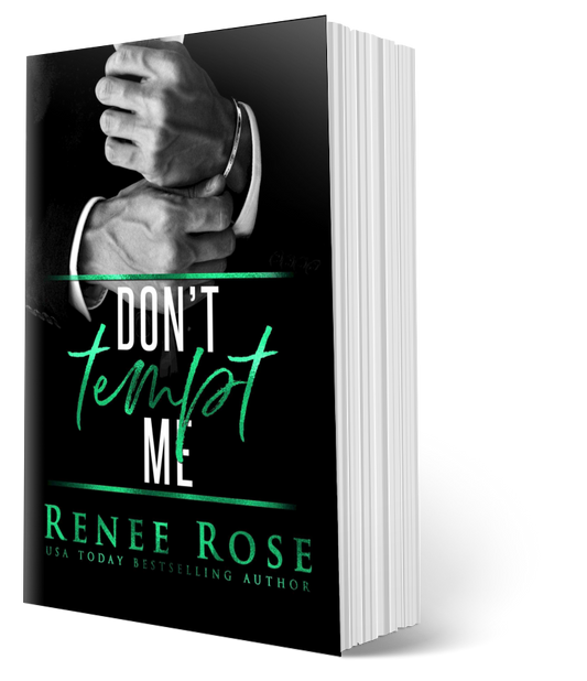 Made Men Book 2: Don't Tempt Me - Signed Paperback Renee Rose® Romance
