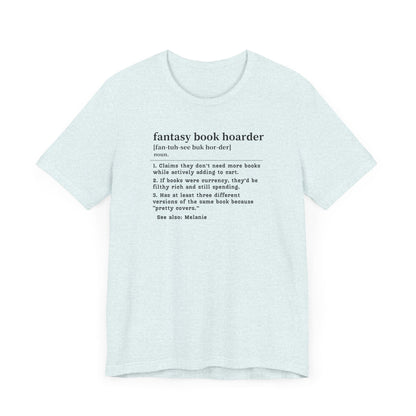 Fantasy Book Hoarder Definition T-Shirt – Personalized Book Collector Tee Offbeat Opulence
