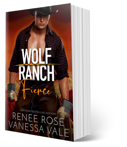 Wolf Ranch Book 5: Fierce - signed paperback Renee Rose® Romance
