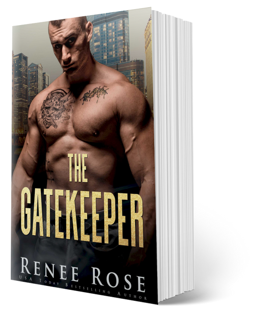 Chicago Bratva Book 9: The Gatekeeper - Signed Paperback Renee Rose® Romance