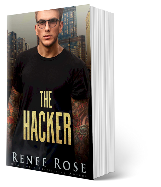 Chicago Bratva Book 5: The Hacker - Signed Paperback Renee Rose® Romance