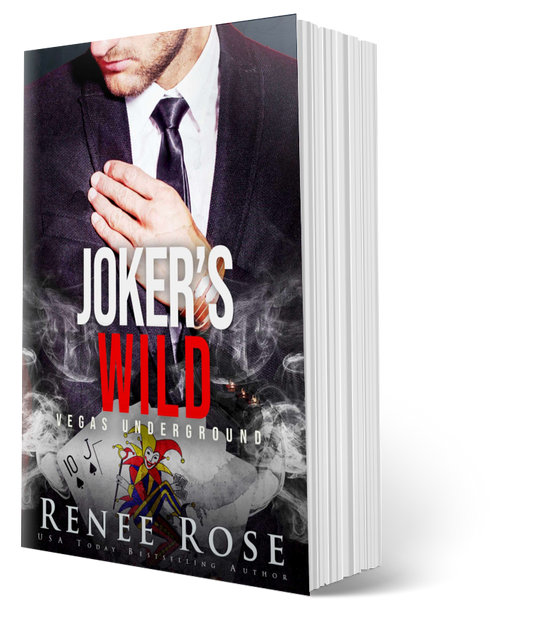 Vegas Underground Book 5: Joker's Wild - Signed Paperback Renee Rose® Romance