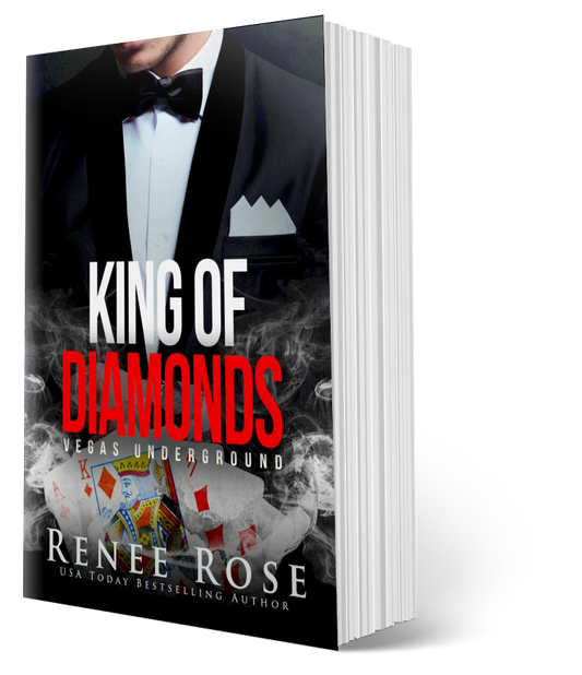Vegas Underground Book 1: King of Diamonds - Signed Paperback Renee Rose® Romance